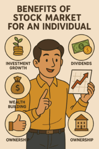 Many Benefits of Stock Market for an Individuals in India