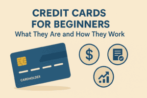 Credit Card for beginners 